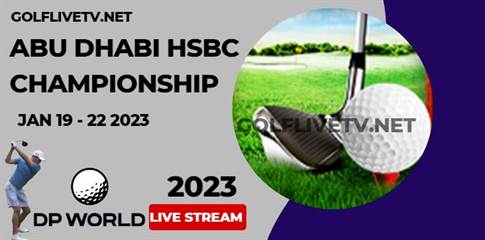 Abu Dhabi HSBC Championship Golf Live Streaming 2023: Schedu