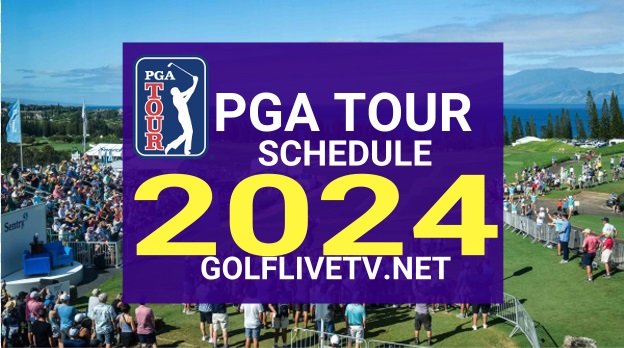 pga-tour-golf-2024-tv-schedule-live-stream