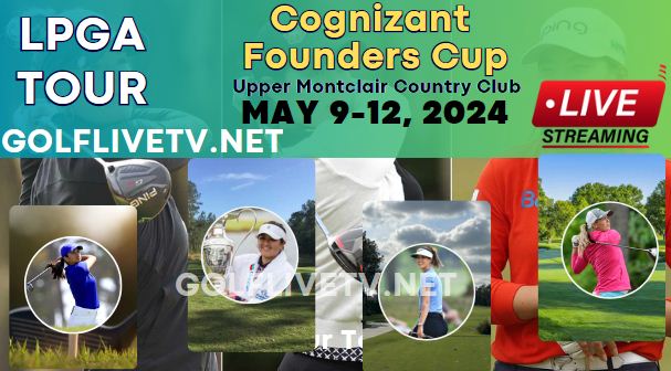 Cognizant Founders Cup Round 2 Golf Live Stream 2024: LPGA Tour slider
