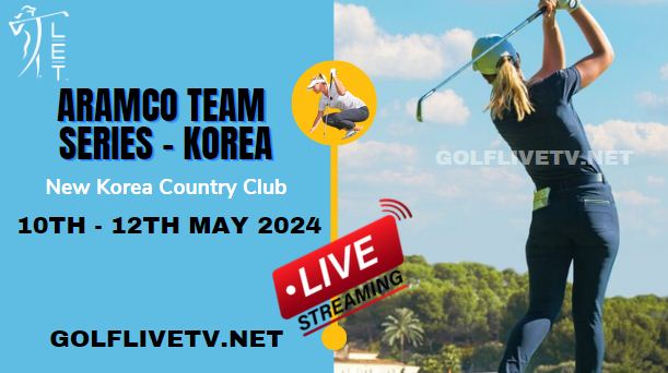 [Round 1] Aramco Team Series - Korea Golf Live Stream 2024: LET