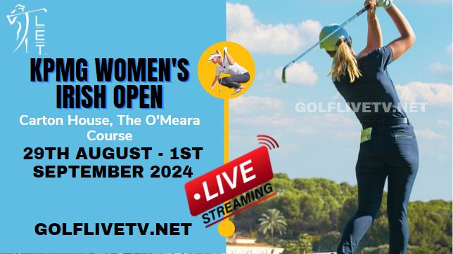 how-to-watch-women-irish-open-golf-live-stream