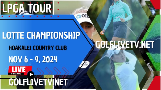 [Round 1] LOTTE Championship Golf Live Stream 2024: LPGA Tour