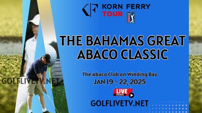 Bahamas Great Abaco Classic Round 1 Golf Live Stream 2025: Korn Ferry Tour