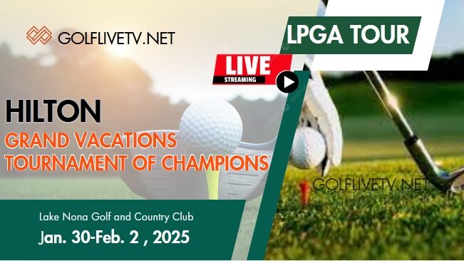 HGV Tournament Of Champions Rd 1 Golf Live Stream 2025: LPGA Tour