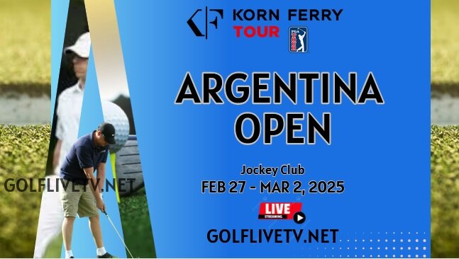 Argentina Open Round 1 Golf Live Stream 2025: Korn Ferry Tour